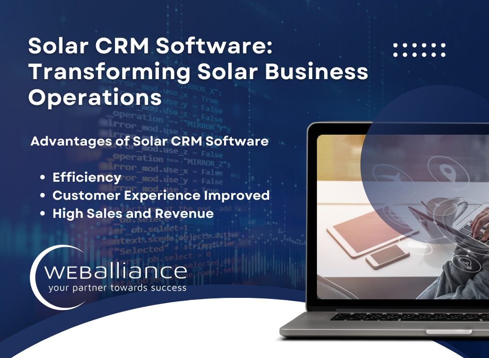 Solar CRM Software: Transforming Solar Business Operations